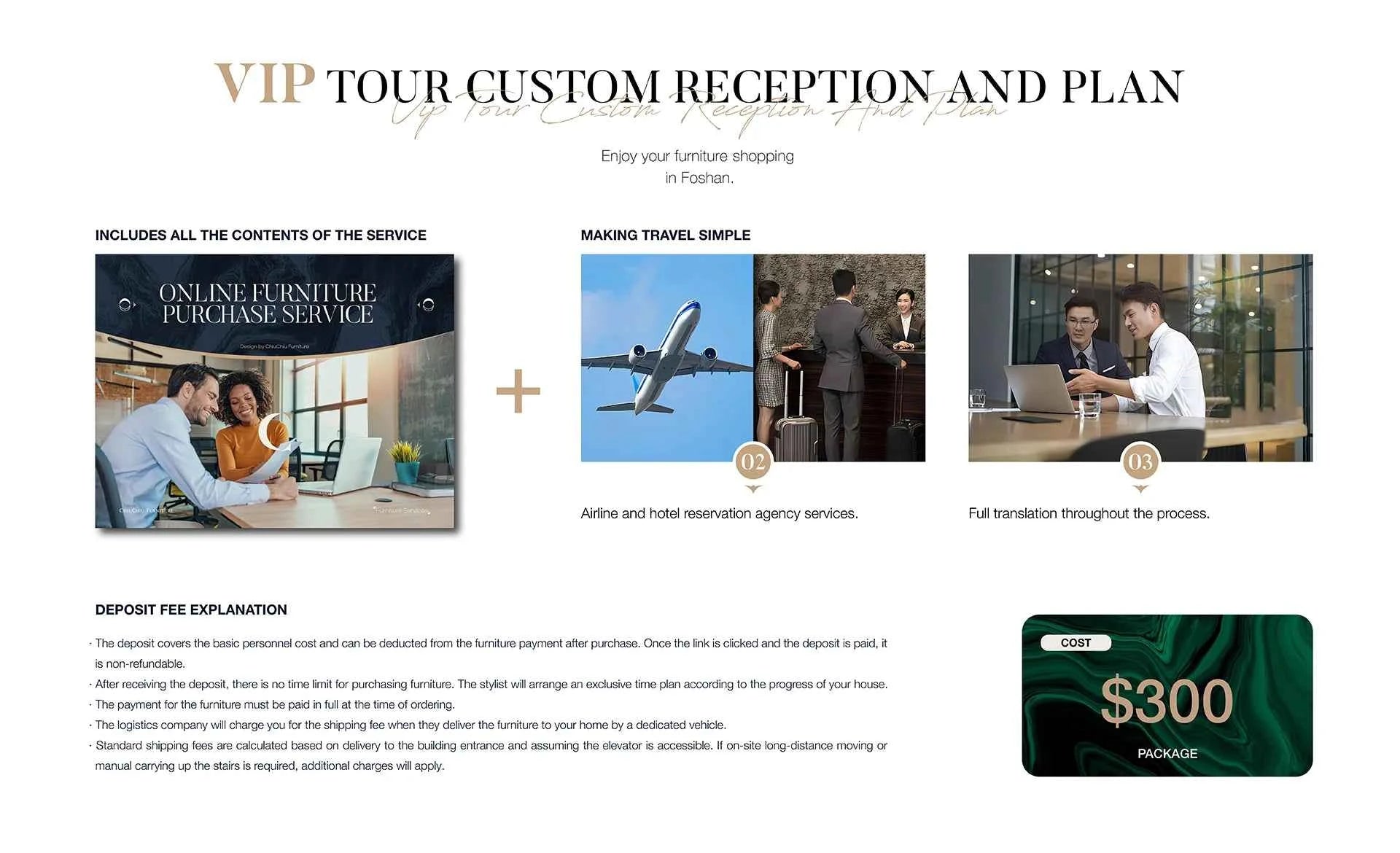 VVVIP FURNITURE TOUR SERVICE