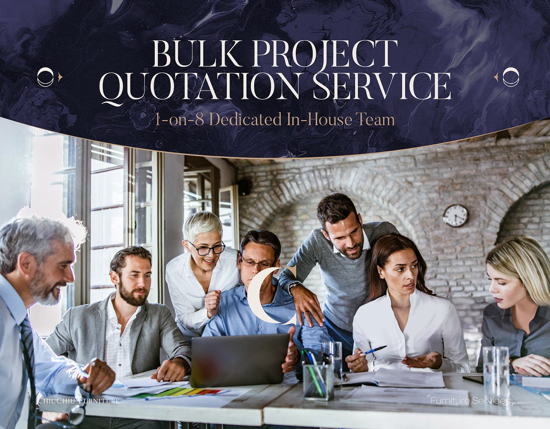 [Bulk Project Quotation Service] 1-on-8 Dedicated In-House Team (Foshan Furniture Family Factories · Product & Engineering Department Support) - Chiuchiufurniture